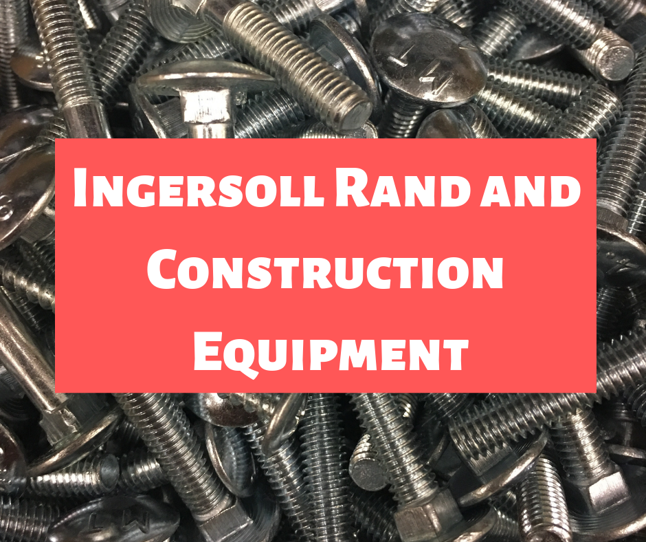 Ingersoll Rand and Construction Equipment